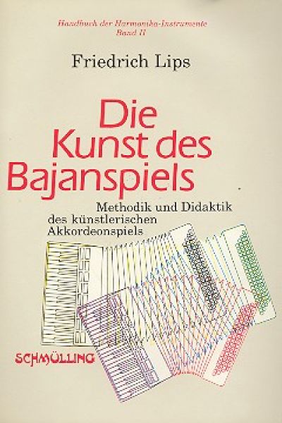 Friedrich Lips Die Kunst des Bajanspiels