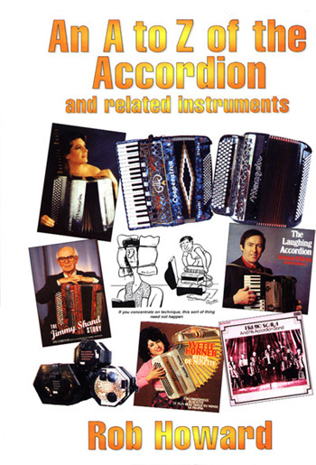 An A to Z of the Accordion and related instruments Vol 1