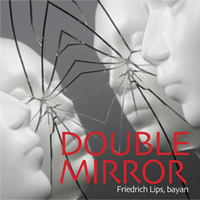 DOUBLE MIRROR