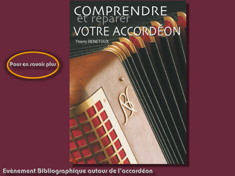 Comprendre et Reparer Votre Accordeon, Thierry Benetoux